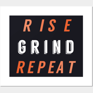 Rise. Grind. Repeat. - Inverted Colours Posters and Art